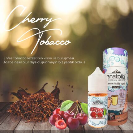 anatolia-cherry-tobacco